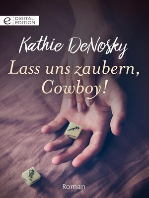 cover image of Lass uns zaubern, Cowboy!